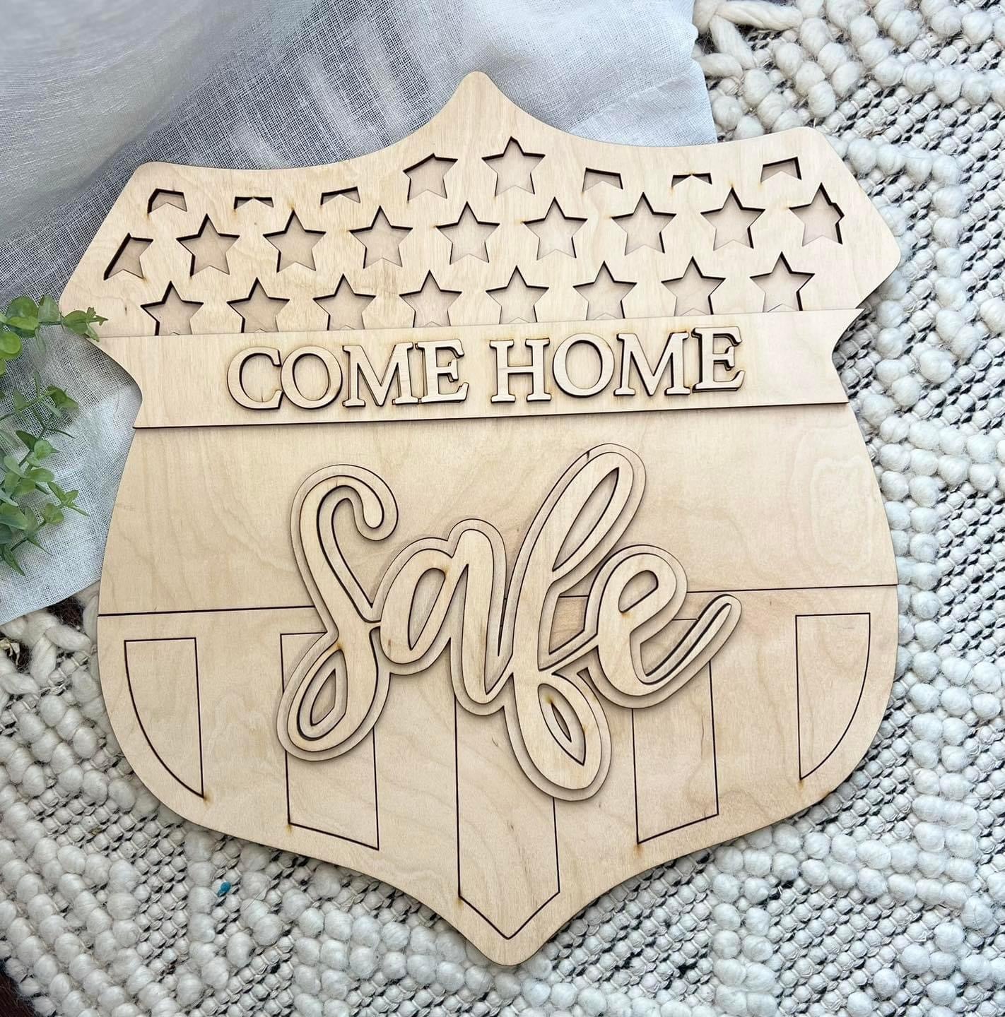 Come Home Safe