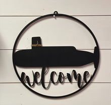 Load image into Gallery viewer, Submarine Welcome Sign