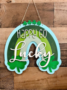 Happy Go Lucky 10' Rainbow Sign